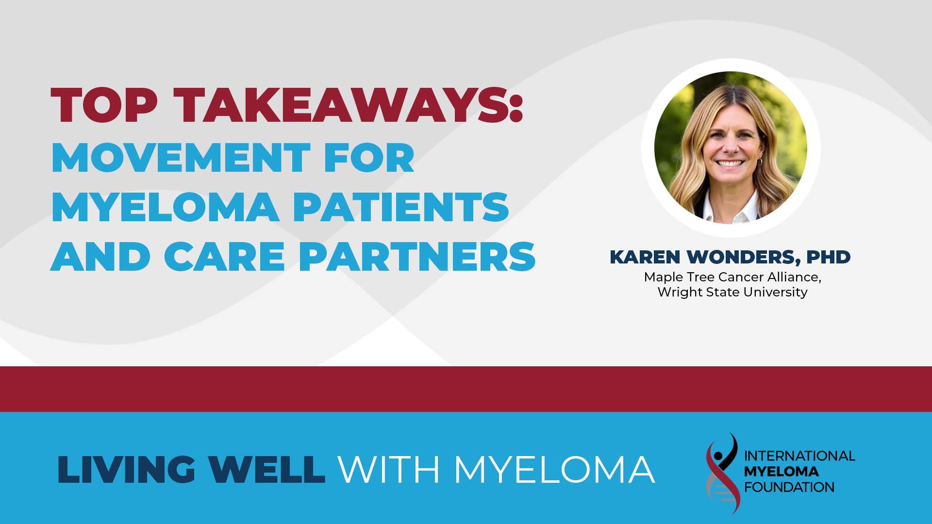 Top takeaways from the Living Well with Myeloma Webinar on Exercise and Movement