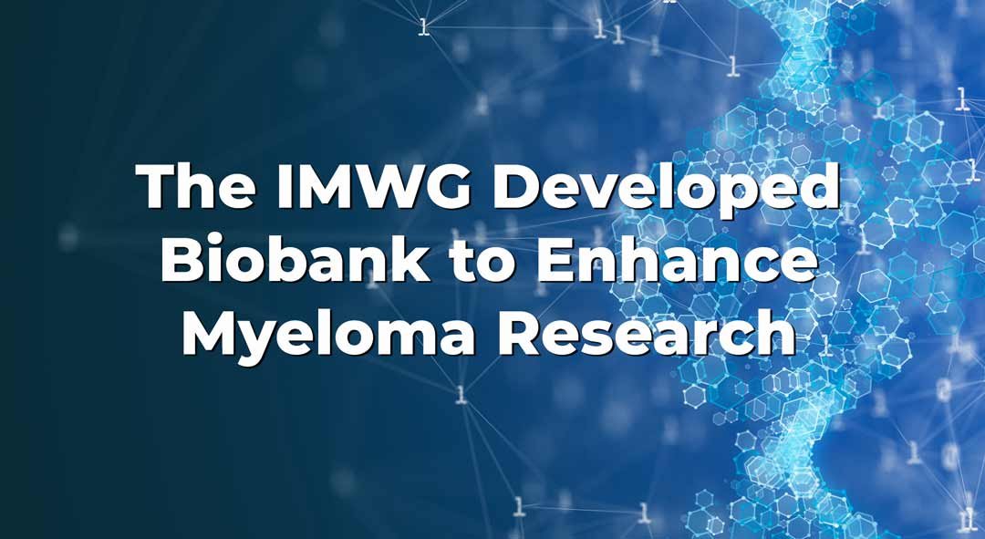 IMWG develops a virtual tissue biobank