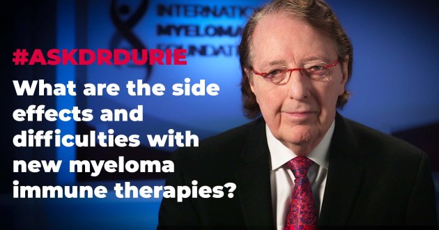 What are the side effects and difficulties with new myeloma immune therapies?