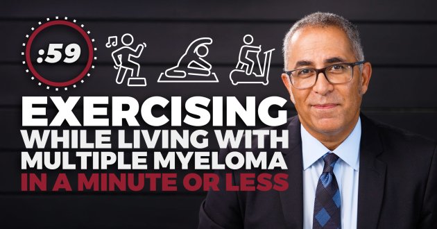 Exercising with multiple myeloma