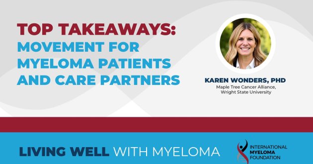 Top takeaways from the Living Well with Myeloma Webinar on Exercise and Movement