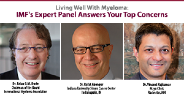 IMF's Expert Panel: Dr. Brian G.M. Durie, Dr. Rafat Abonour, Dr. Vincent Rajkumar 