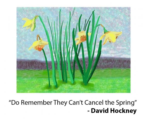 "Do They Remember They Can't Cancel the Spring?" a painting by David Hockney