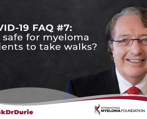 Ask Dr. Durie: Patient Walking
