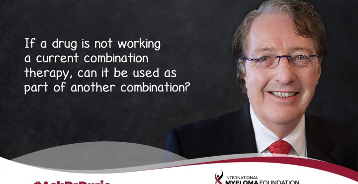 If a drug is not working  a current combination  therapy, can it be used as  part of another combination?