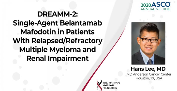 ASCO 2020 DREAMM2 Belantamab Mafodotin in Relapsed Refractory Multiple Myeloma