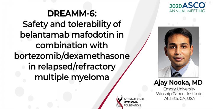ASCO 2020 DREAMM6 Safety and Tolerability of Belantamab Mafodotin