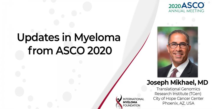 ASCO 2020 Updates in Multiple Myeloma