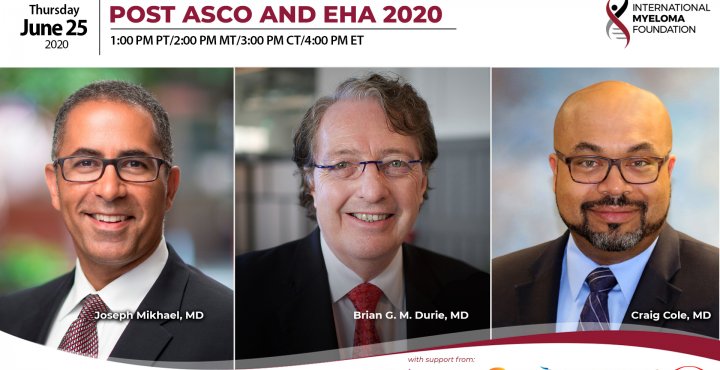 Post ASCO EHA with doctors Durie, Mikhael and Cole