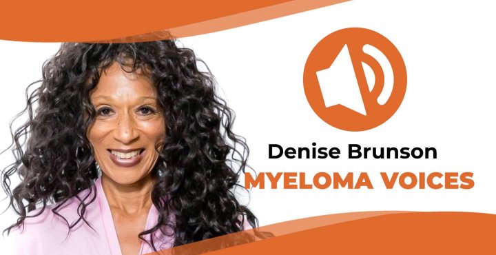 Myeloma patient Denise Brunson share her story 