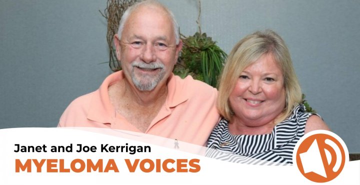 Janet and Joe Kerrigan share their myeloma story