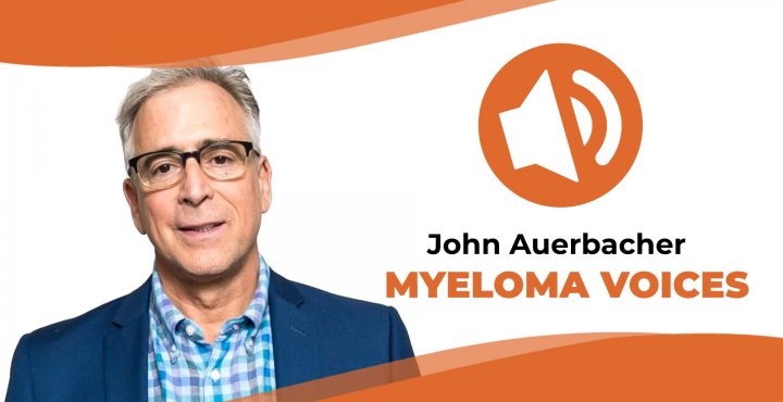 myeloma patient john Auerbacher share his story on "Myeloma Voices"