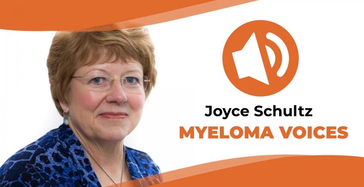 Joyce Schultz shares her multiple myeloma journey on "Myeloma Voice"