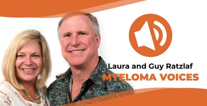 Laura and Guy Ratzlaf share their story on "Myeloma Voices" podcast