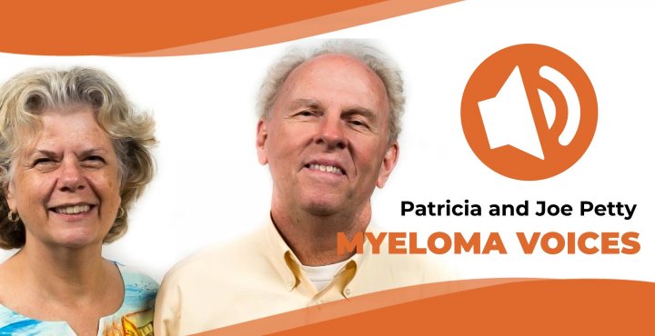 Patricia and Joe Petty interviewed on the IMF's "Myeloma Voices" series