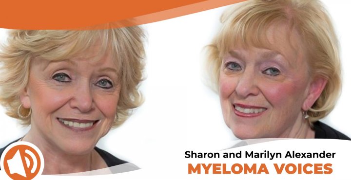 Sharon and Marilyn Alexander share their story on the IMF's "Myeloma Voices"