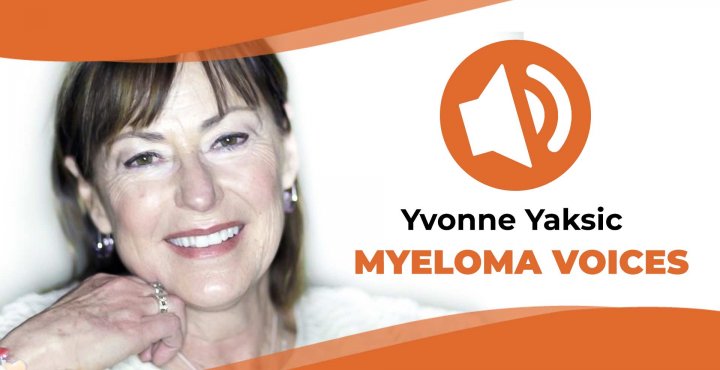Yvonne Yaksic shares her myeloma journey on "Myeloma Voices"