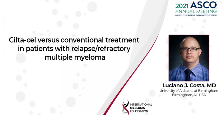 ASCO 2021 Ciltacel study update on relapsed refractory myeloma