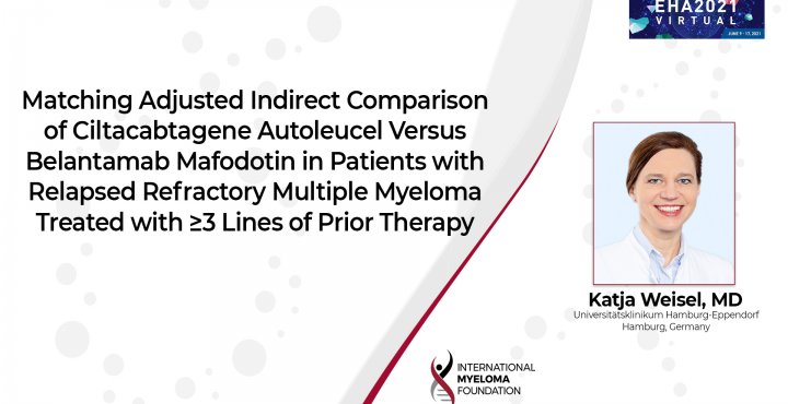 EHA 2021: Cilta-cel versus belantamab mafodotin in triple class refractory patients
