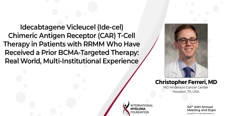 Dr. Ferreri on real world outcomes with Ide-Cel and BCMA-TT
