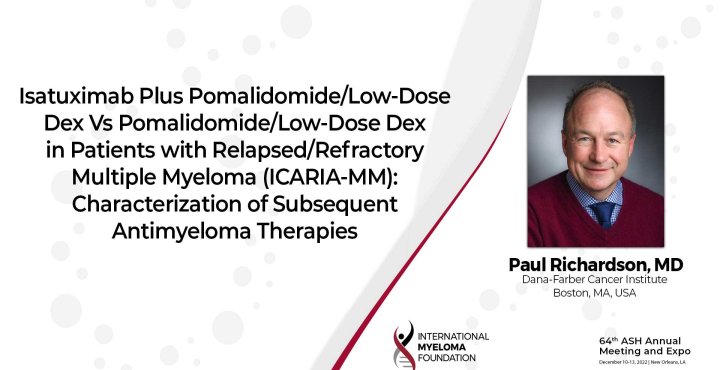 Dr. Paul Richardson's ASH Abstract on ICARIA-MM