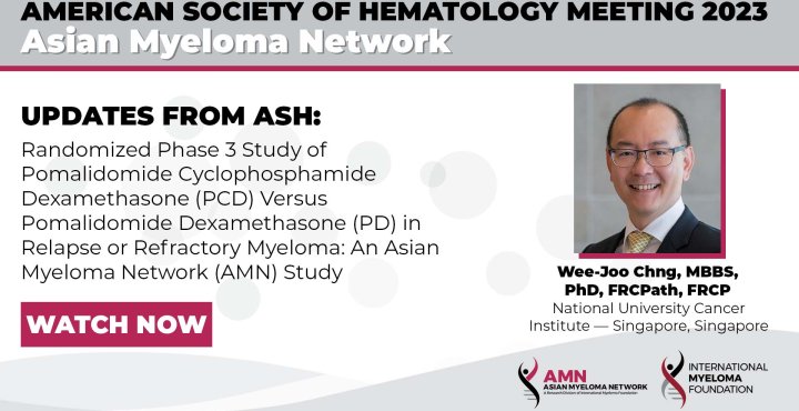 Randomized Phase III Study of Pomalidomide Cyclophosphamide Dexamethasone (PCd) Versus Pomalidomide Dexamethasone (Pd) in Relapse or Refractory Myeloma: An Asian Myeloma Network (AMN) Study Presented at ASH 2023