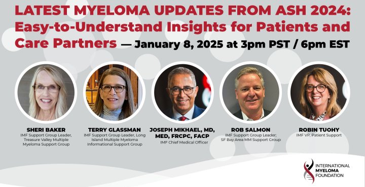 Latest Myeloma Updates from ASH 2024: Easy-to-Understand Insights for Patients and Care Partners