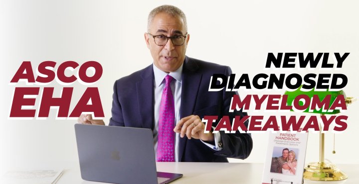Newly Diagnosed Multiple Myeloma: What’s Changing in 2025? | ASCO & EHA 