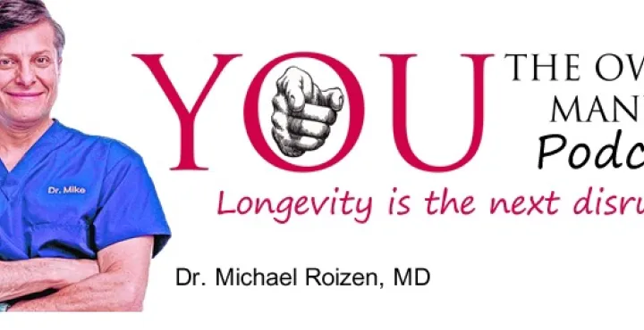 Cover graphic for You: The Owner's Manual Podcast with Dr. Michael Rozien