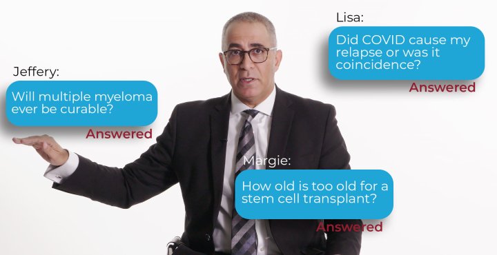 Will Myeloma Ever Be Curable? Answering Real Multiple Myeloma Patient Questions 