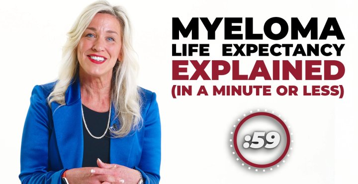 Multiple Myeloma Life Expectancy in a Minute or Less