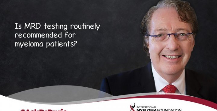 Video still of Dr. Brian G.M. Durie with backdrop of a chalkboard and text overlay: "Is MRD testing routinely recommended for myeloma patients?"