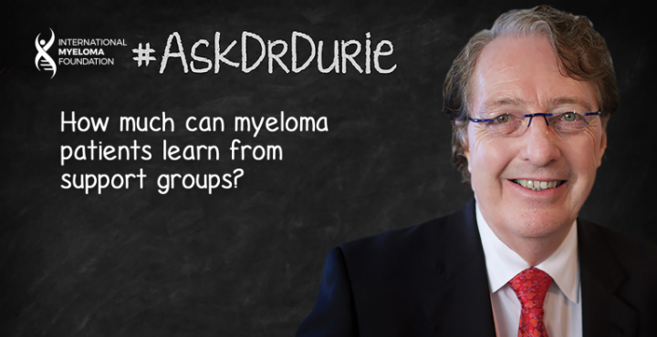multiple myeloma support groups, Overlaid on an image of Dr. Brian Durie