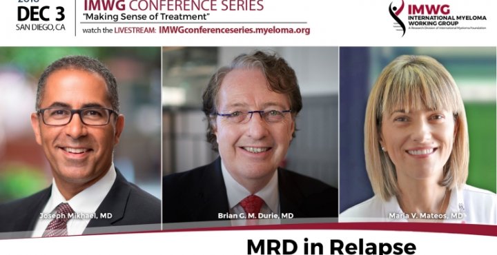 Dr. Brian Durie, Dr. Joseph Mikhael and Dr. Maria Victoria Mateos