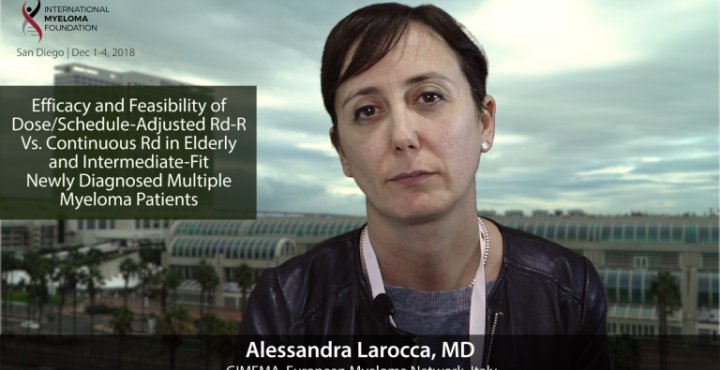 ASH 2018: Efficacy and Feasibility of Dose/Schedule-Adjusted Rd-R Vs. Continuous Rd in Elderly and Intermediate-Fit Newly Diagnosed Multiple Myeloma Patients 