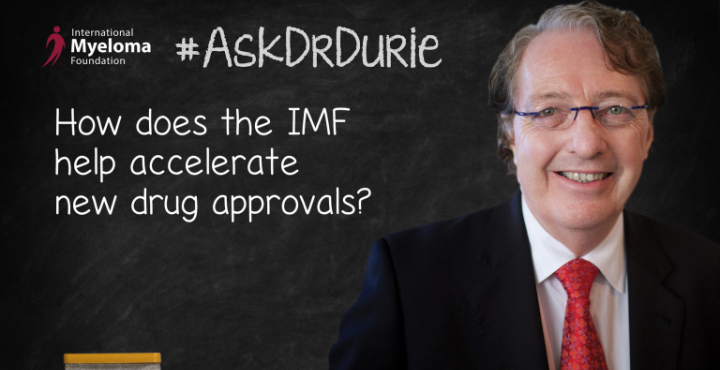  Dr. Durie answers how the IMF contributes to the acceleration of new drug approvals.
