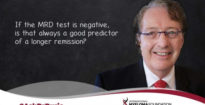Ask Dr Durie MRD Remission