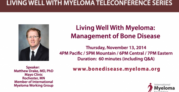 Matthew Drake, MD, PhD Living Well With Myeloma Series
