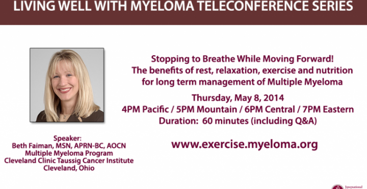 Beth Faiman: Living Well With Myeloma: Stopping to Breathe While Moving Forward