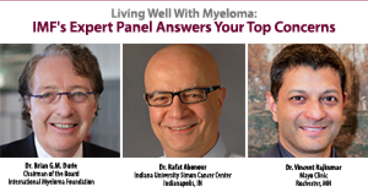 IMF's Expert Panel: Dr. Brian G.M. Durie, Dr. Rafat Abonour, Dr. Vincent Rajkumar 
