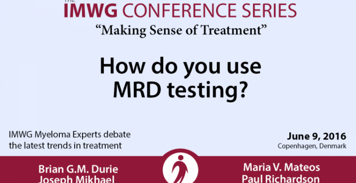 IMWG Myeloma Experts Debate MRD Testing banner text