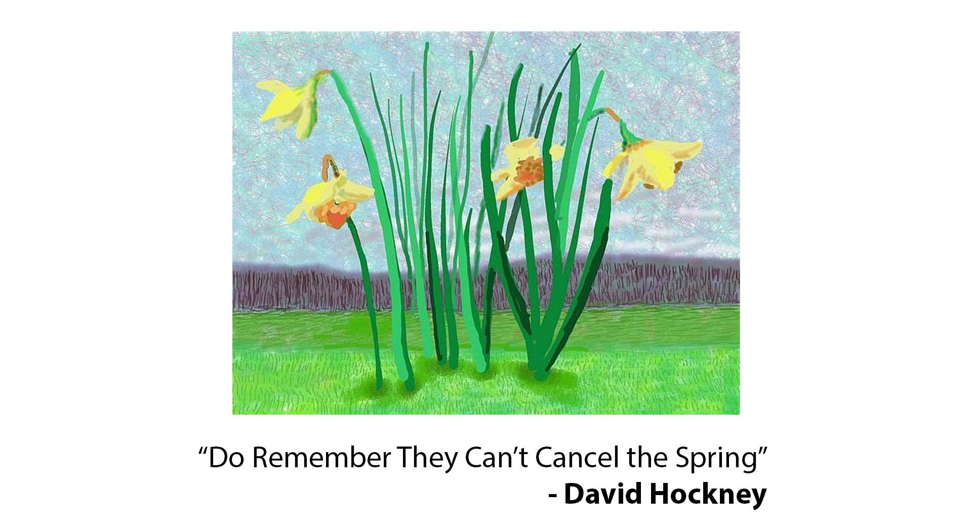 "Do They Remember They Can't Cancel the Spring?" a painting by David Hockney