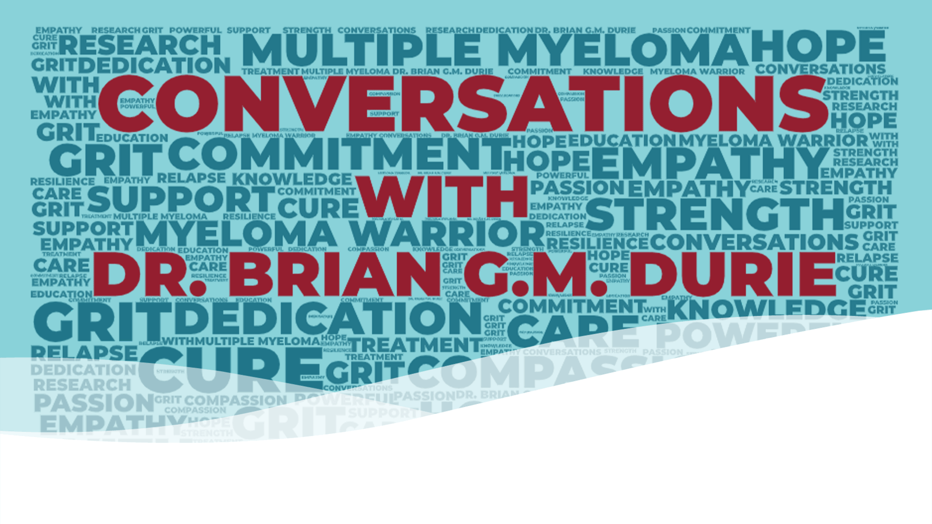 Conversations with Dr. Durie