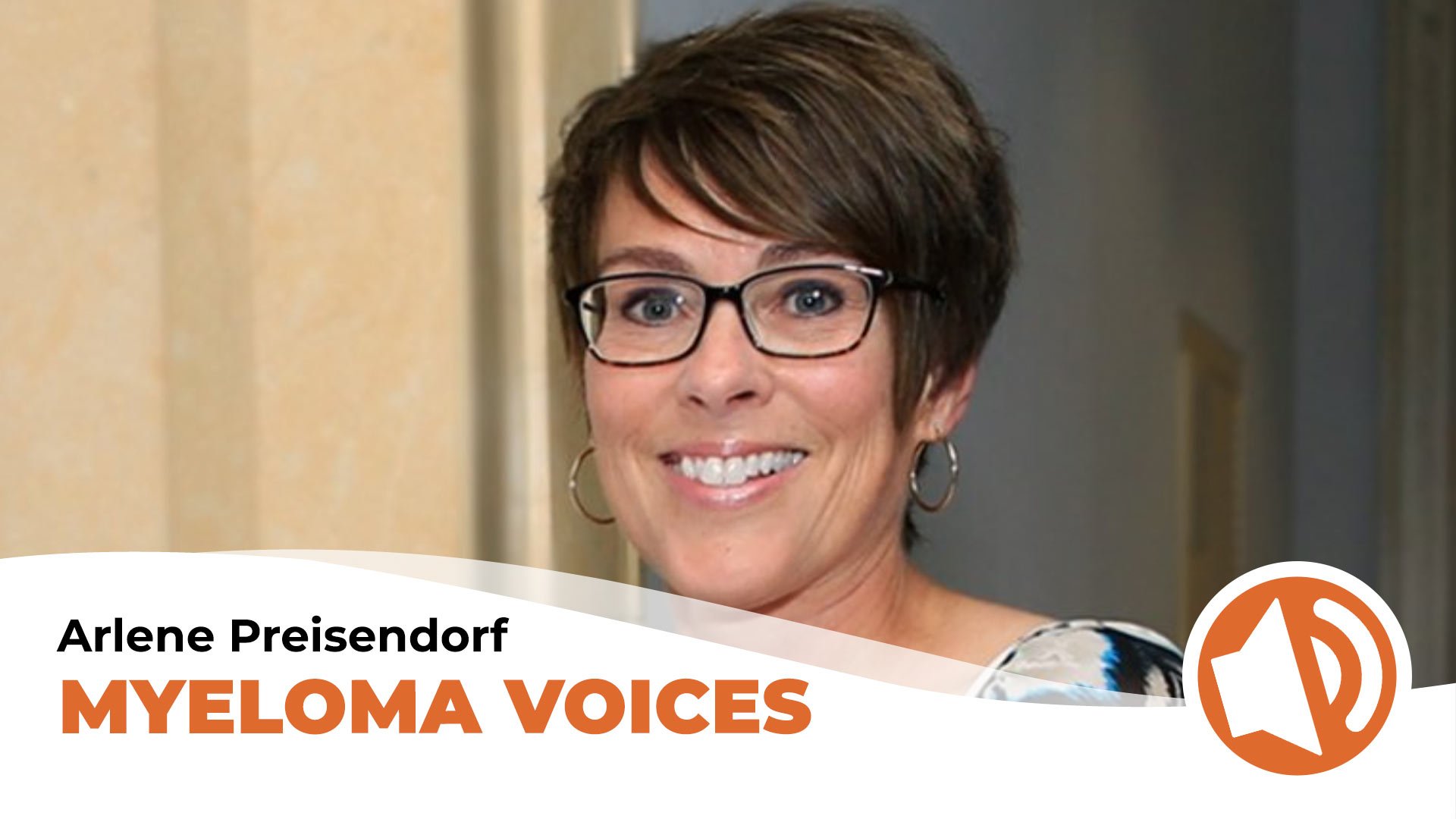 Arlene Preisendorf discusses multiple myeloma