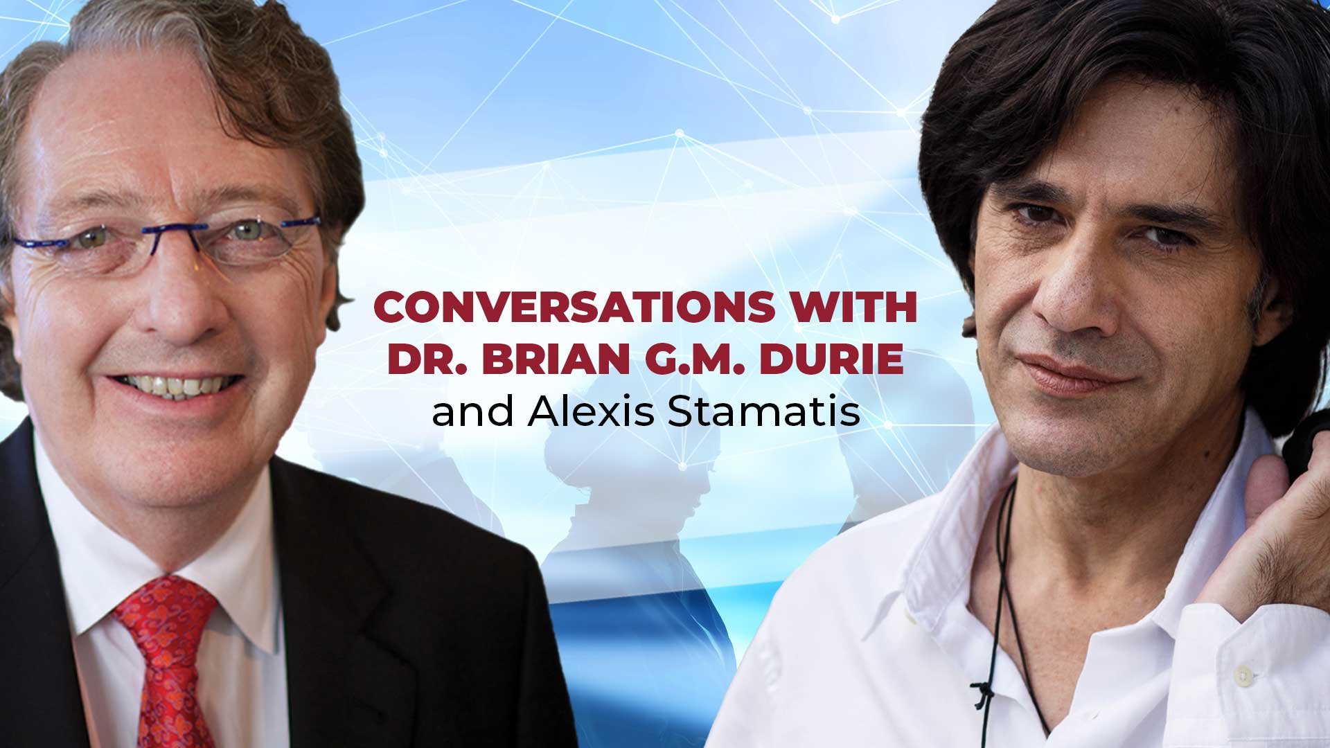 Conversations with Dr. Durie Podcast with Alexis Stamatis