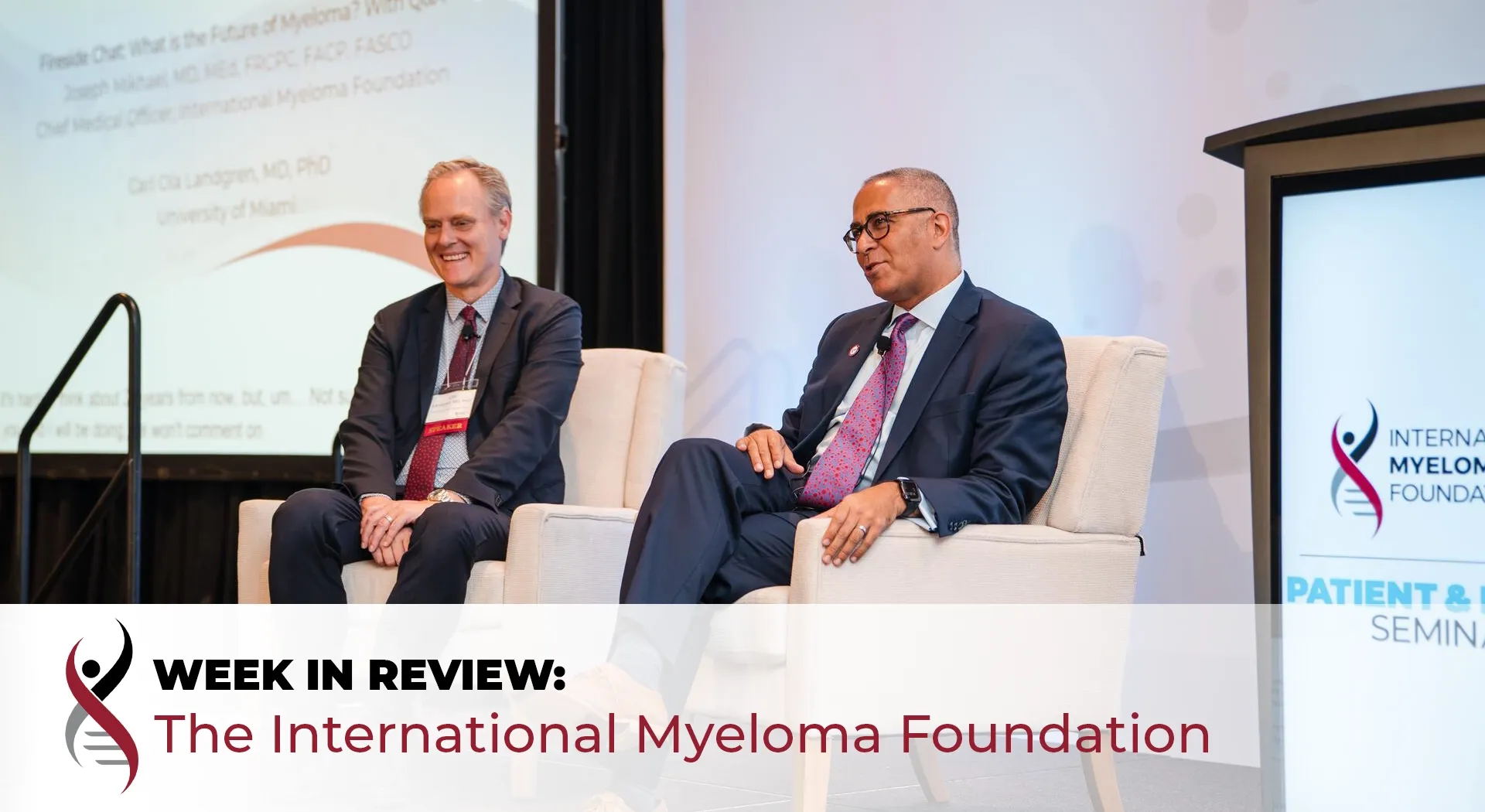 Drs. Ola Landgren and Joseph Mikhael on stage