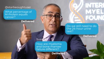 Dr. Joe Answers Your Myeloma Questions about Smoldering Myeloma, Bone Marrow Failure & T-Cell Therapy 