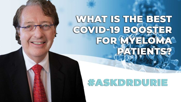 Which Covid-19 booster is best for myeloma patients?