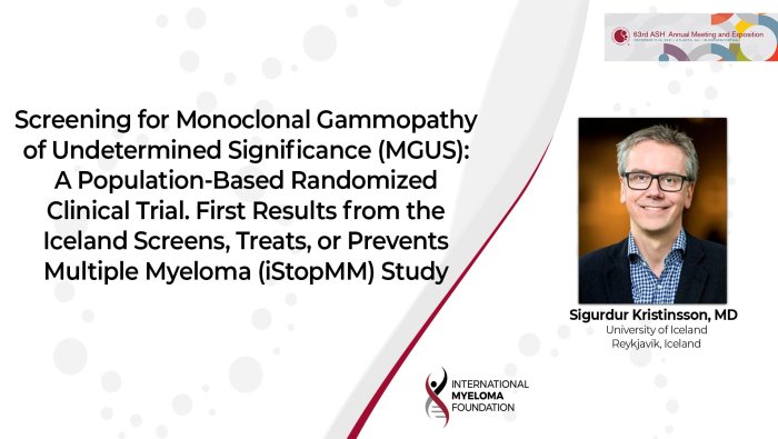 ASH 2021 Sigurdur Kristinsson First Results from the iStopMM study