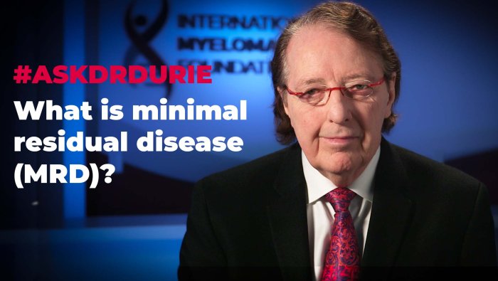 What is minimal residual disease (MRD)? 